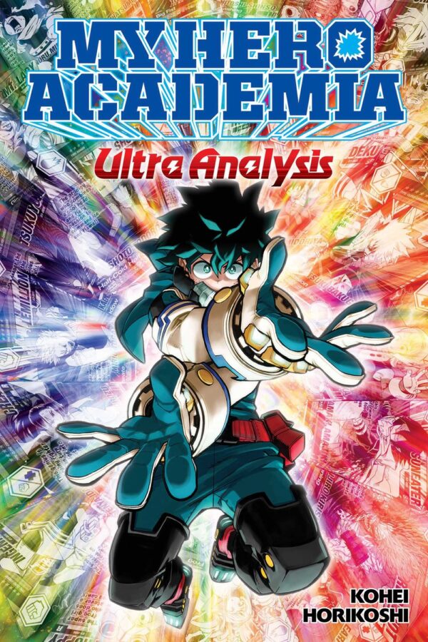 My Hero Academia: Ultra Analysis—The Official Character Guide