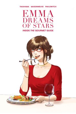 Emma Dreams of Stars : Inside the Gourmet Guide