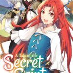 A Tale of the Secret Saint Vol. 1