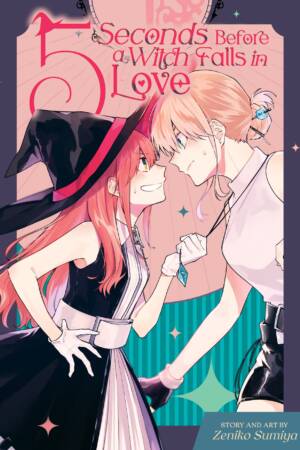 5 Seconds Before a Witch Falls in Love