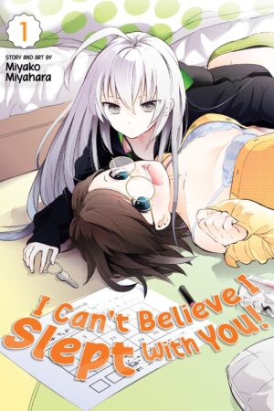 I Can't Believe I Slept With You! Vol. 1