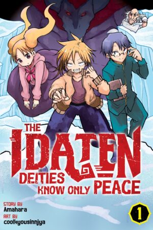 The Idaten Deities Know Only Peace Vol. 1