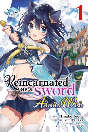 Reincarnated as a Sword: Another Wish Vol. 1