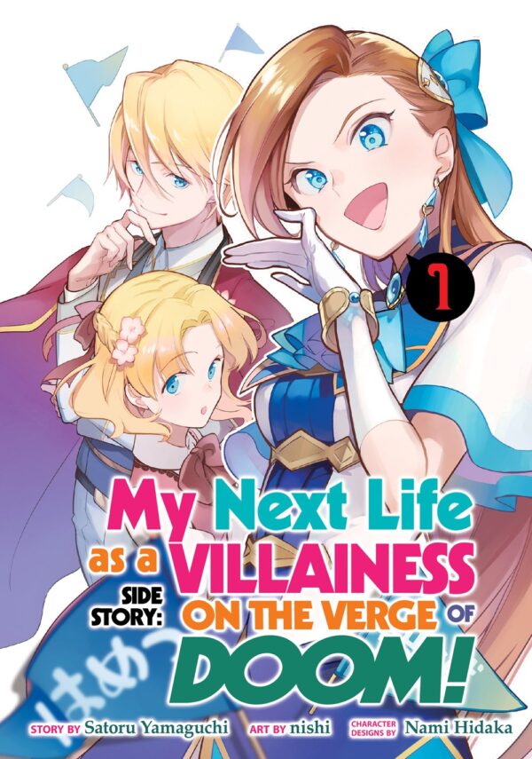 My Next Life as a Villainess Side Story: On the Verge of Doom! Vol. 1