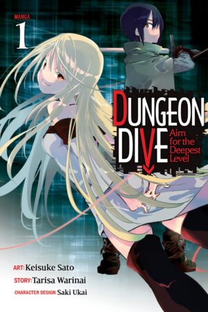 DUNGEON DIVE: Aim for the Deepest Level Vol. 1