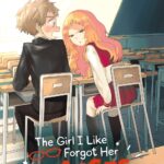 The Girl I Like Forgot Her Glasses Vol. 1