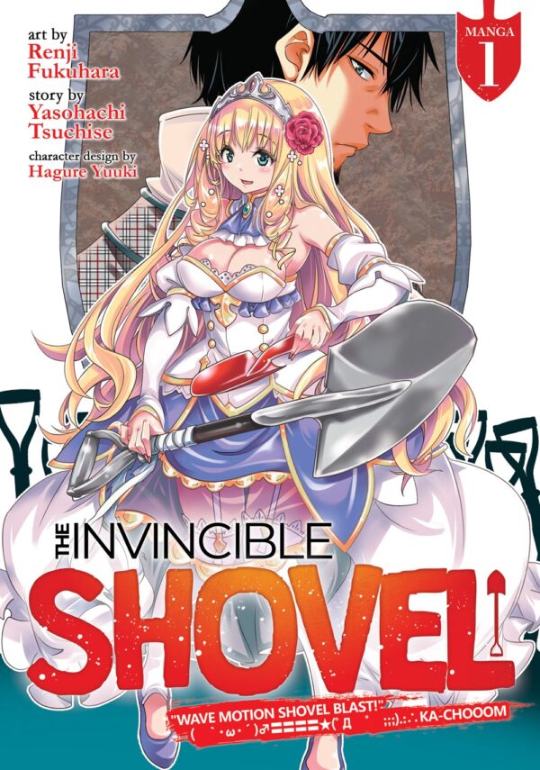 The Invincible Shovel Vol. 1