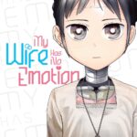 My Wife Has No Emotion Vol. 1