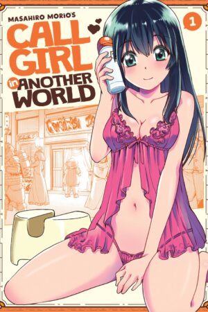 Call Girl in Another World Vol. 1