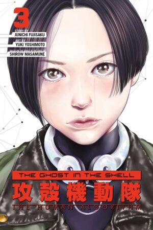 The Ghost in the Shell: The Human Algorithm Vol. 3