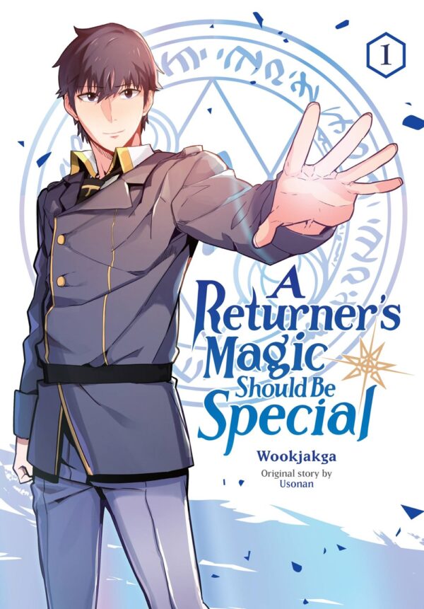 A Returner's Magic Should be Special Vol. 1