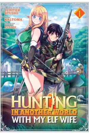 Hunting in Another World With My Elf Wife Vol. 1