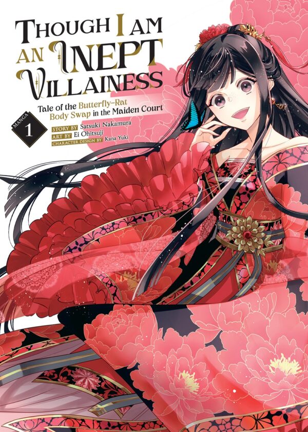 Though I Am an Inept Villainess: Tale of the Butterfly-Rat Body Swap in the Maiden Court Vol. 1
