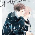 My Girlfriend's Child Vol. 1