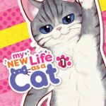 My New Life as a Cat Vol. 1