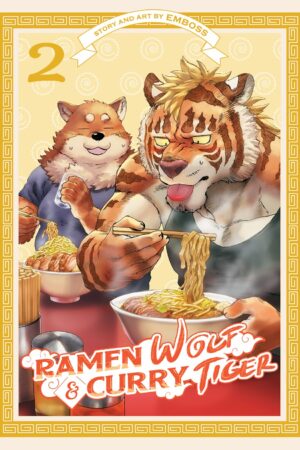 Ramen Wolf and Curry Tiger Vol. 2