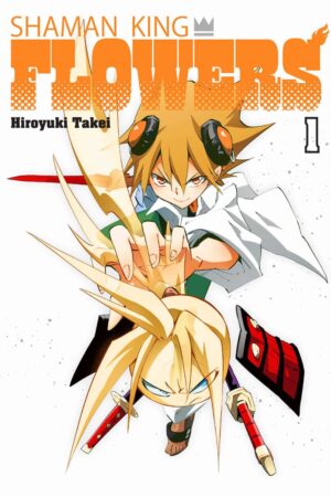 SHAMAN KING: FLOWERS Vol. 1