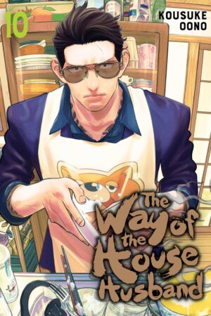 The Way of the Househusband Vol. 10