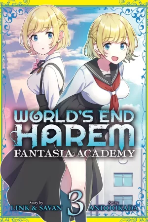 World's End Harem: Fantasia Academy Vol. 3