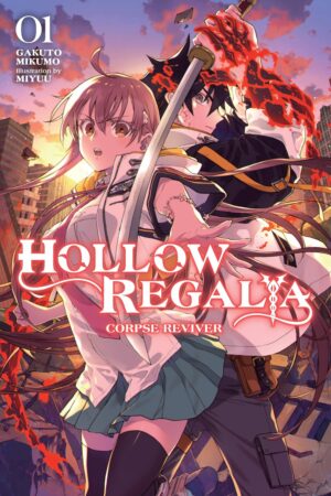 Hollow Regalia Vol. 1 Light Novel