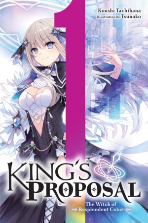 King's Proposal Vol. 01 Light Novel