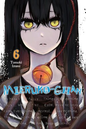 Mieruko-chan Vol. 06