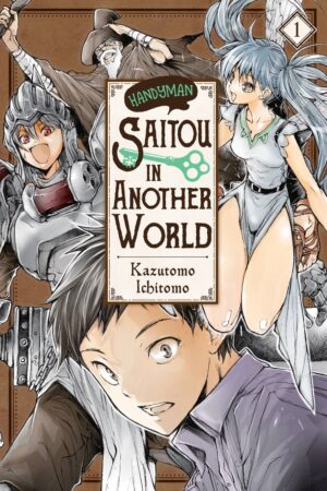 Handyman Saitou in Another World Vol. 1