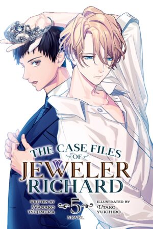 The Case Files of Jeweler Richard (Light Novel) Vol. 5