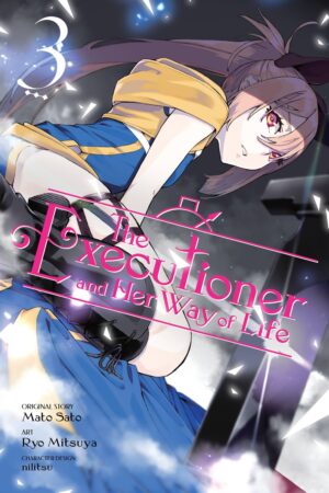 The Executioner and Her Way of Life Vol. 3