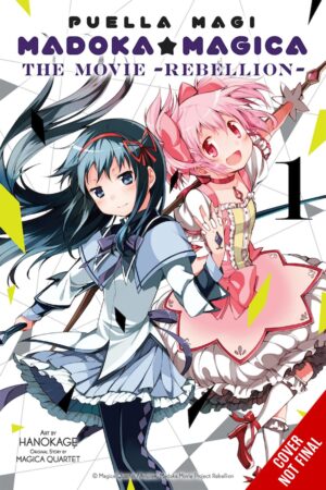 Puella Magi Madoka Magica: The Movie -Rebellion- : The Complete Omnibus Edition