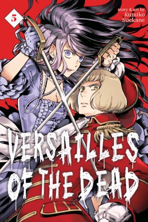 Versailles of the Dead Vol. 5