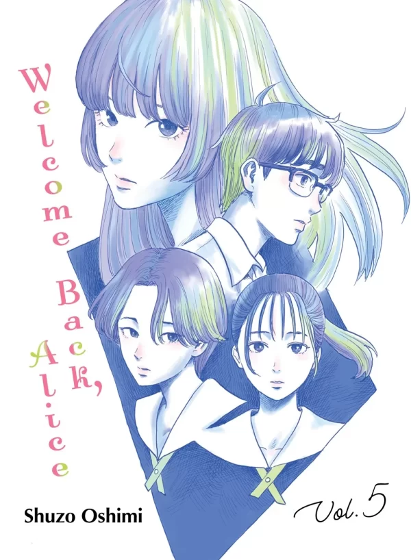 Welcome Back, Alice Vol. 5