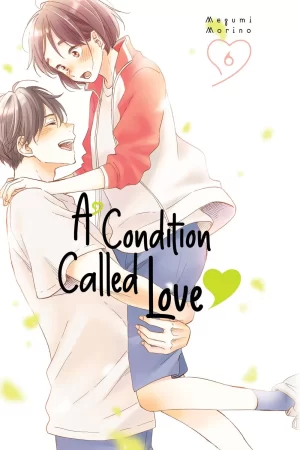 A Condition Called Love Vol. 6