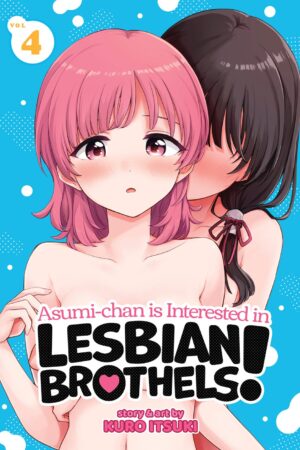 Asumi-chan is Interested in Lesbian Brothels! Vol. 4