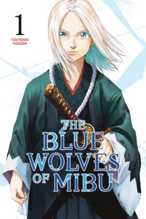 The Blue Wolves of Mibu Vol. 1