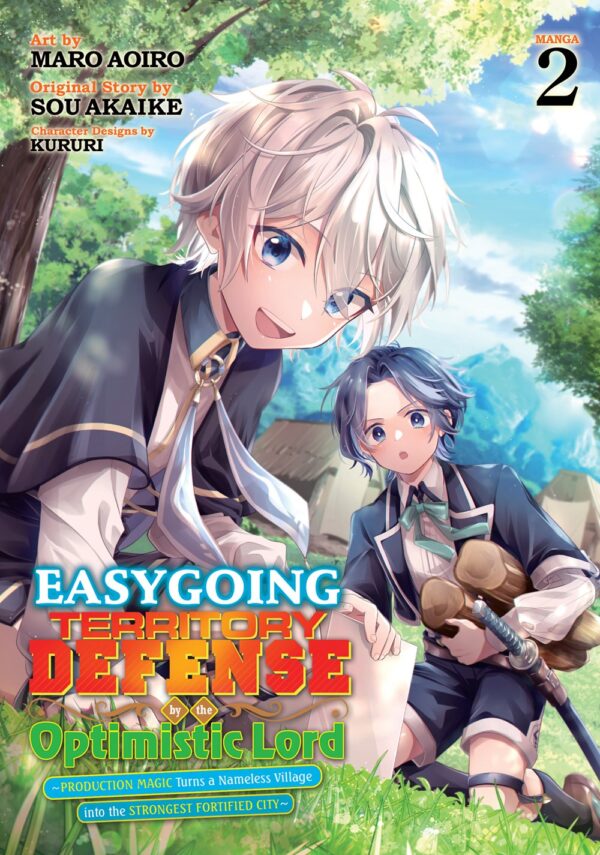 Easygoing Territory Defense by the Optimistic Lord: Production Magic Turns a Nameless Village into the Strongest Fortified City Vol. 2