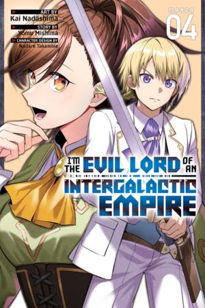 I'm the Evil Lord of an Intergalactic Empire! Vol. 4