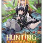 Hunting in Another World With My Elf Wife Vol. 5