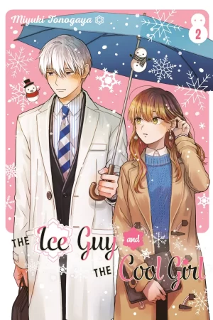 The Ice Guy and the Cool Girl Vol. 02