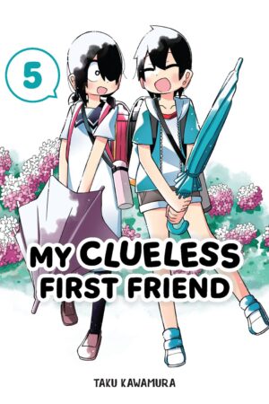 My Clueless First Friend Vol. 05