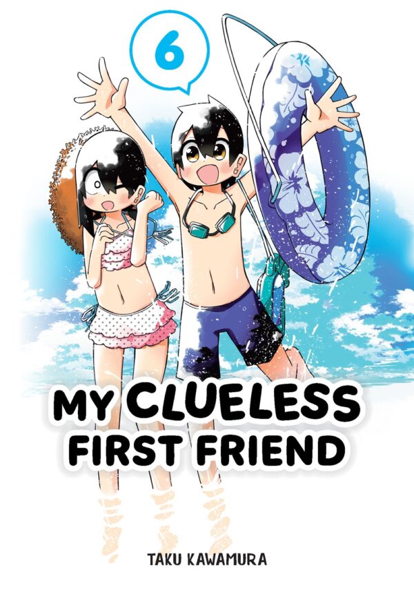 My Clueless First Friend Vol. 06