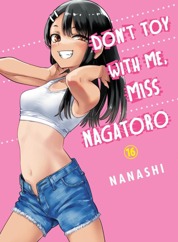 Don't Toy With Me, Miss Nagatoro Vol. 16