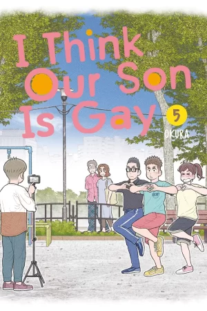I Think Our Son Is Gay Vol. 05