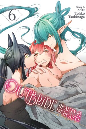Outbride: Beauty and the Beasts Vol. 6