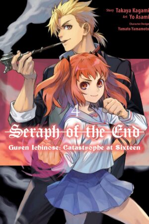 Seraph of the End: Guren Ichinose: Catastrophe at Sixteen Vol. 4
