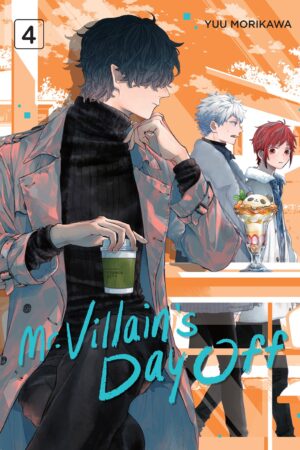 Mr. Villain's Day Off Vol. 04