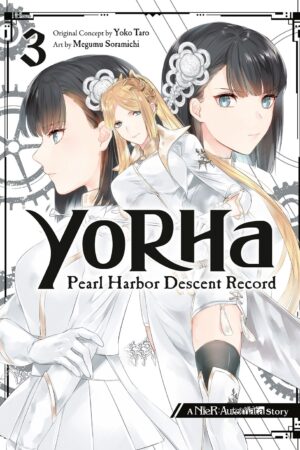 YoRHa: Pearl Harbor Descent Record - A NieR:Automata Story Vol. 03