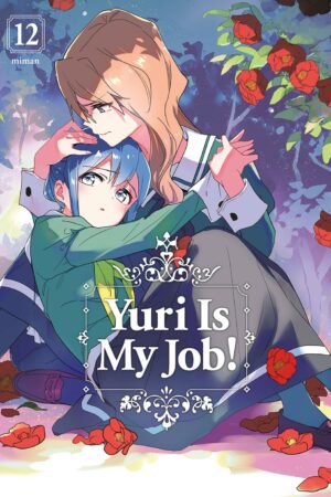Yuri is My Job! Vol. 12