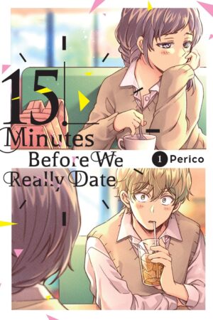 15 Minutes Before We Really Date Vol. 1