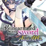 Reincarnated as a Sword: Another Wish Vol. 5